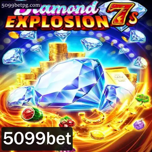 Descubra as Emoções de DiamondExplosion7s no 5099bet