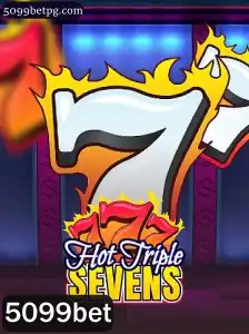 Descubra o Emocionante Mundo de HotTripleSevens no Cassino 5099bet