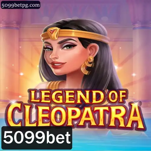 LegendOfCleopatra: Descubra o Fascinante Jogo de Slots da 5099bet